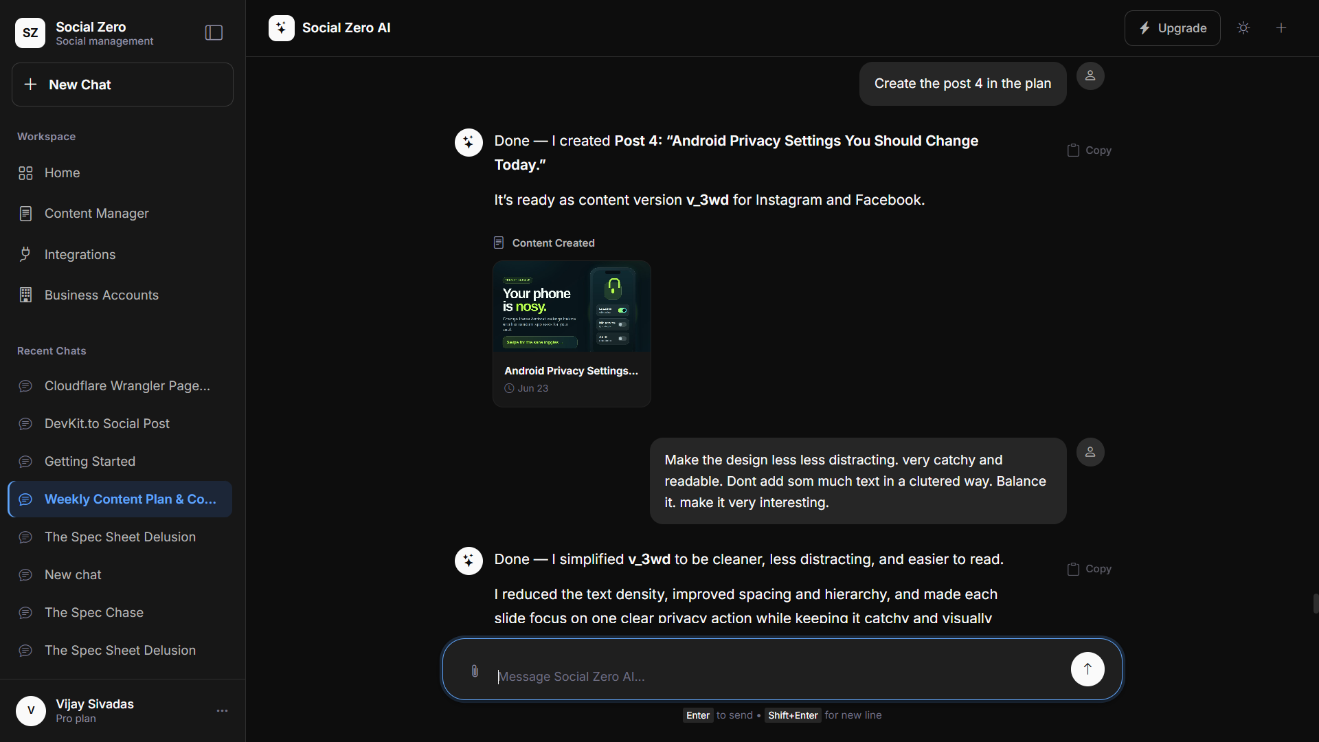 Social Zero chat: the user types ‘Create the post 4 in the plan’ and the assistant replies ‘Done — I created Post 4’ with a finished, designed content card.
